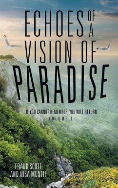 Echoes of a Vision of Paradise - Scott, Frank; Montie, Nisa