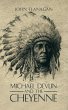 Michael Devlin and the Cheyenne - Bild 1