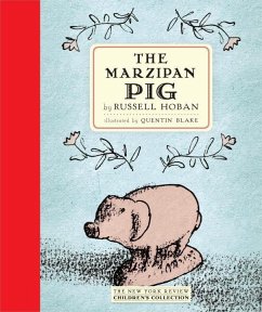The Marzipan Pig - Hoban, Russell