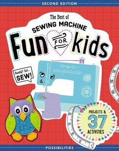 The Best of Sewing Machine Fun for Kids - Milligan, Lynda; Smith, Nancy
