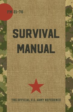 US Army Survival Manual - Department Of Defense