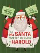 The Day Santa Stopped Believing in... - Bild 1