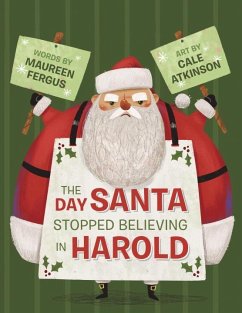 The Day Santa Stopped Believing in Harold - Fergus, Maureen