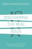 Discovering the Real Jesus