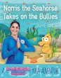 Norris the Seahorse Takes on the Bullies - Bild 1