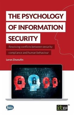 The Psychology of Information Security - Zinatullin, Leron