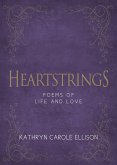 Heartstrings: Poems of Life and Love