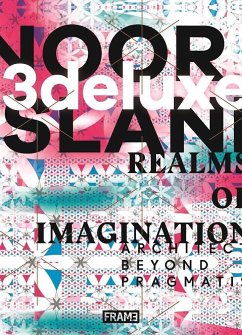 3deluxe: Noor Island - Realms of Imagination - 3deluxe architecture; Herwig, Oliver