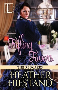 Trifling Favors - Hiestand, Heather