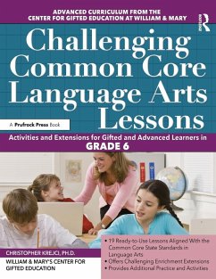 Challenging Common Core Language Arts Lessons - Clg Of William And Mary/Ctr Gift Ed