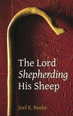 The Lord Shepherding His Sheep