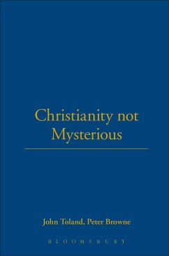 Christianity Not Mysterious - Toland, John; Browne, Peter