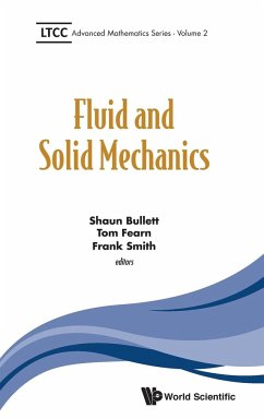 FLUID AND SOLID MECHANICS - Shaun Bullett, Tom Fearn & Frank Smith