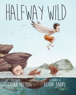 Halfway Wild - Freudig, Laura