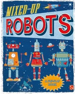Mixed-Up Robots - Channing, Margot