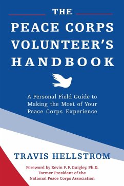 The Peace Corps Volunteer's Handbook - Hellstrom, Travis