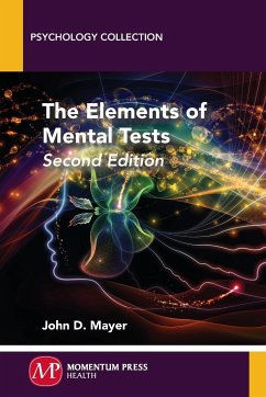 The Elements of Mental Tests, Second Edition - Mayer, John D.