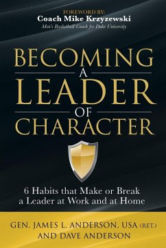 Becoming a Leader of Character - Anderson, Dave; Anderson, James L