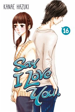 Say I Love You., Volume 16 - Hazuki, Kanae