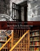 Iron Bars and Bookshelves: A History of the Morrin Centre