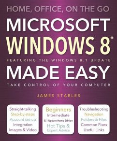 Windows 8 Made Easy - Stables, James