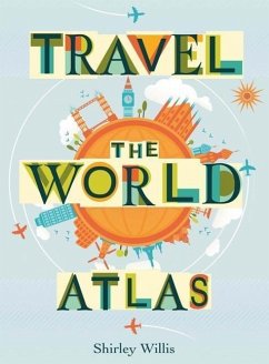 Travel the World Atlas - Willis, Shirley