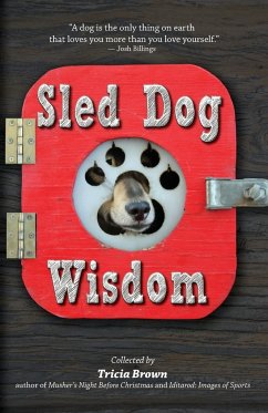 Sled Dog Wisdom