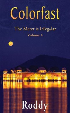 Colorfast ~ The Meter is Irregular, Volume 4 - Charles, Rodney