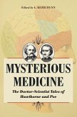 Mysterious Medicine Mysterious Medicine
