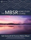 The Mbsr Home Study Course