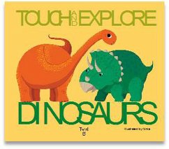 Cover Touch and Explore: Dinosaurs