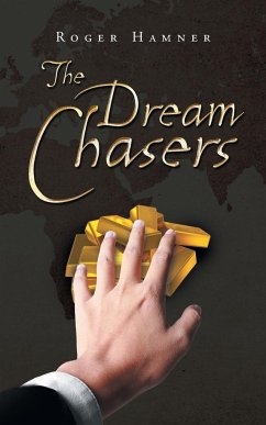The Dream Chasers - Hamner, Roger