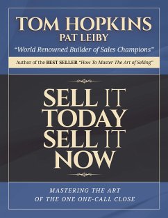 Sell It Today, Sell It Now - Hopkins, Tom