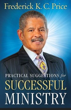 Practical Suggestions for Successful Ministry - Price, Frederick K. C.