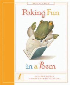 Poking Fun in a Poem - Bodden, Valerie