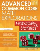 Advanced Common Core Math Explorations