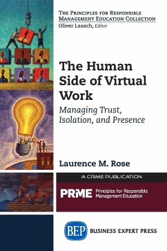 The Human Side of Virtual Work - Rose, Laurence M.