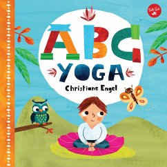 ABC for Me: ABC Yoga - Engel, Christiane