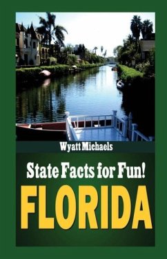 State Facts for Fun! Florida - Michaels, Wyatt