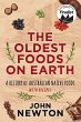 The Oldest Foods on Earth - Bild 1