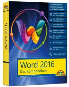 Word 2016 - Das Kompendium - Schwabe, Rainer W.