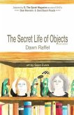 The Secret Life of Objects: (color illustrated edition)