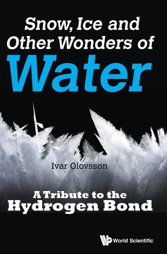 SNOW, ICE AND OTHER WONDERS OF WATER - Ivar Olovsson