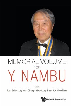 Memorial Volume for Y Nambu - Lars Brink, Lay Nam Chang Moo-Young Han