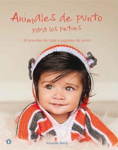 Animales de Punto Para Los Peques - Berry, Amanda