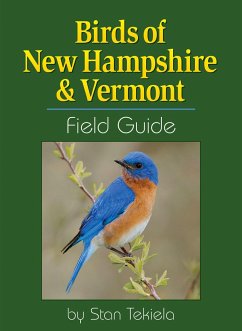 Birds of New Hampshire & Vermont Field Guide - Tekiela, Stan