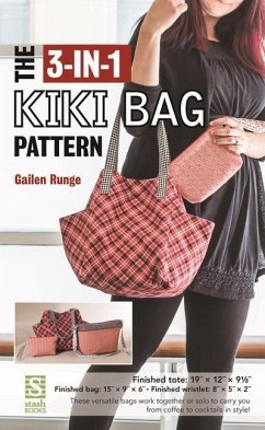 The 3-In-1 Kiki Bag Pattern - Runge, Gailen