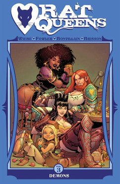 Rat Queens Volume 3: Demons - Wiebe, Kurtis J.