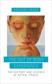 The Out of Body Experience