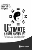 ULTIMATE CHINESE MARTIAL ART, THE ULTIMATE CHINESE MARTIAL ART, THE